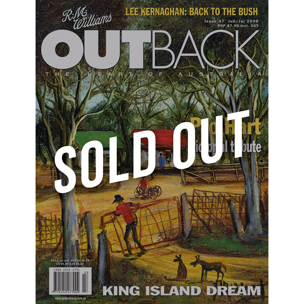 OUTBACK Magazine - Issue 47 - Jun/Jul 2006