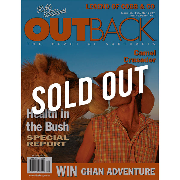 OUTBACK Magazine - Issue 51 - Feb/Mar 2007