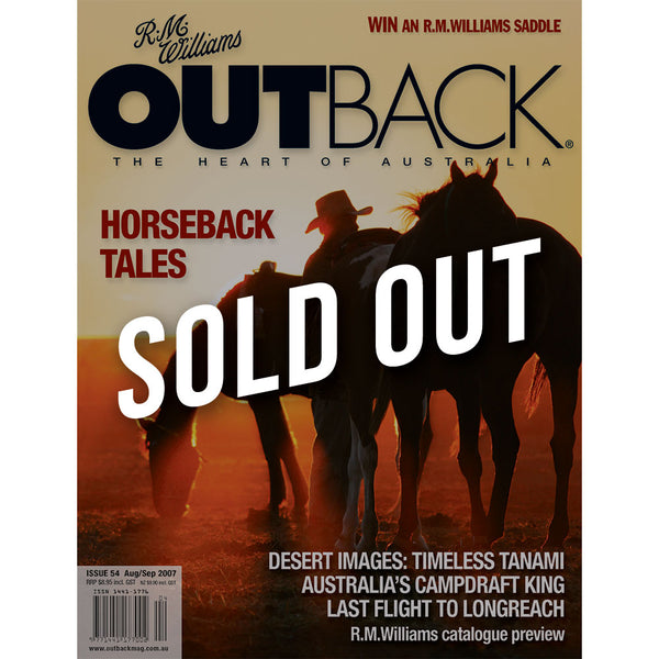 OUTBACK Magazine - Issue 54 - Aug/Sep 2007