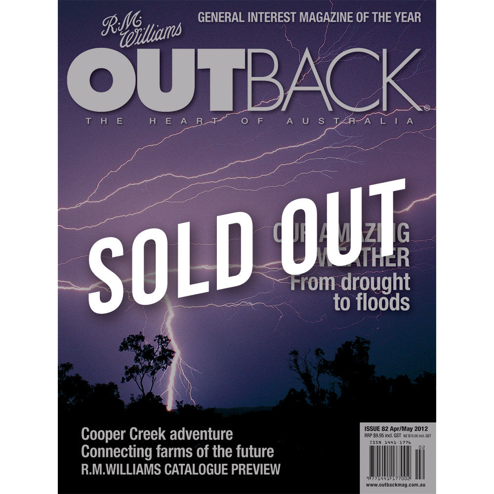 OUTBACK Magazine - Issue 82 - Apr/May 2012