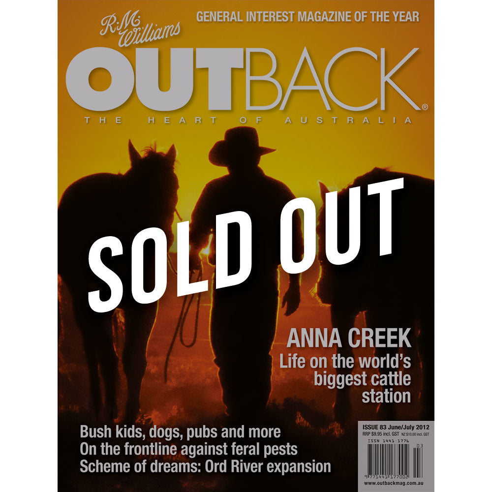 OUTBACK Magazine - Issue 83 - Jun/Jul 2012