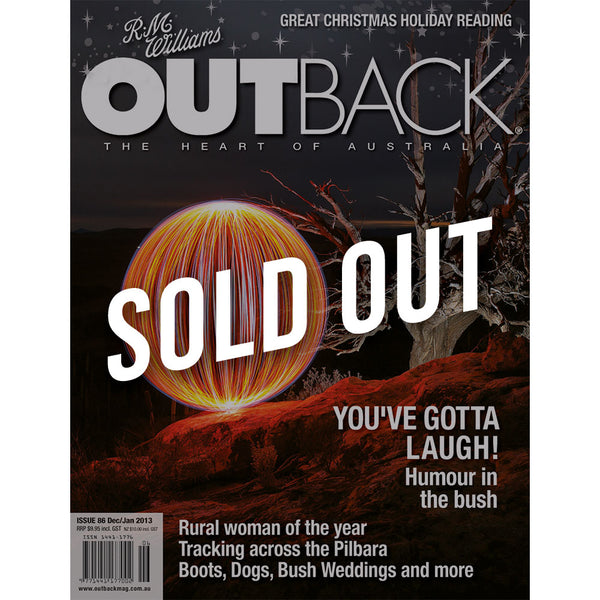 OUTBACK Magazine - Issue 86 - Dec/Jan 2013