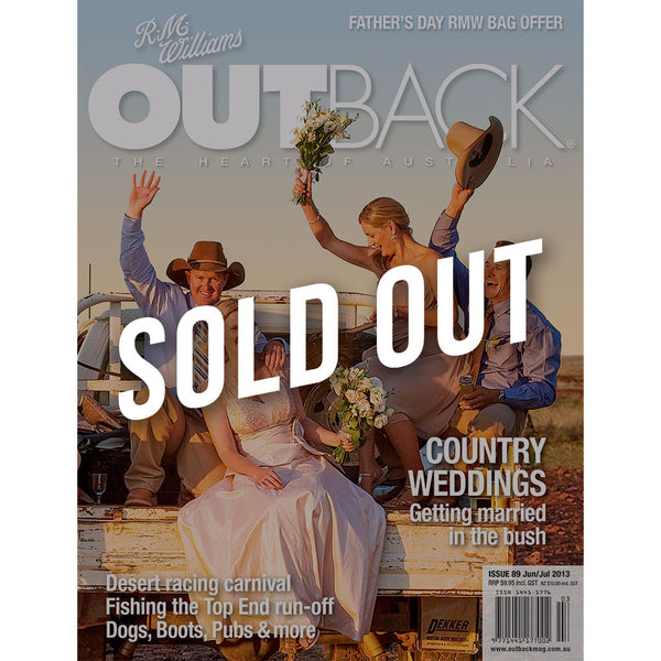 OUTBACK Magazine - Issue 89 - Jun/Jul 2013