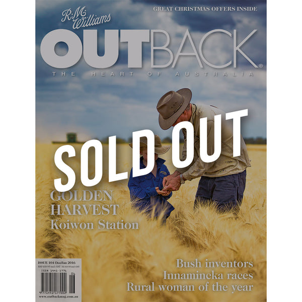 OUTBACK Magazine - Issue 104 - Dec/Jan 2016