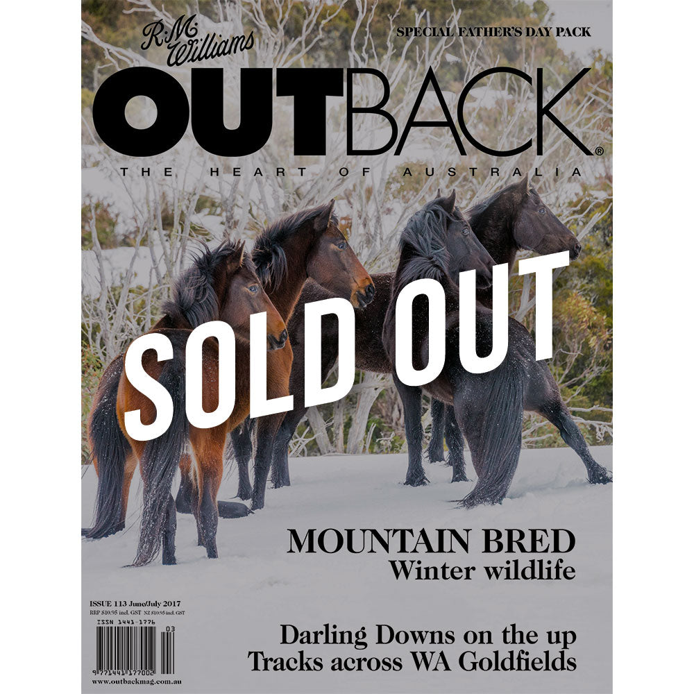 OUTBACK Magazine - Issue 113 - Jun/Jul 2017