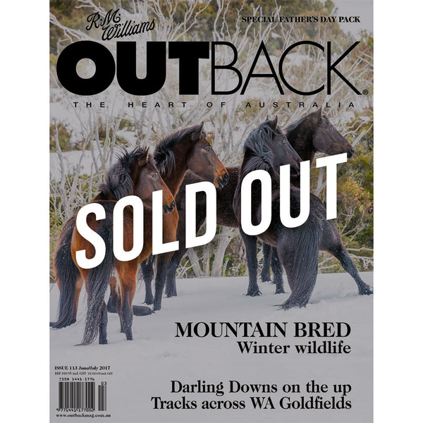 OUTBACK Magazine - Issue 113 - Jun/Jul 2017