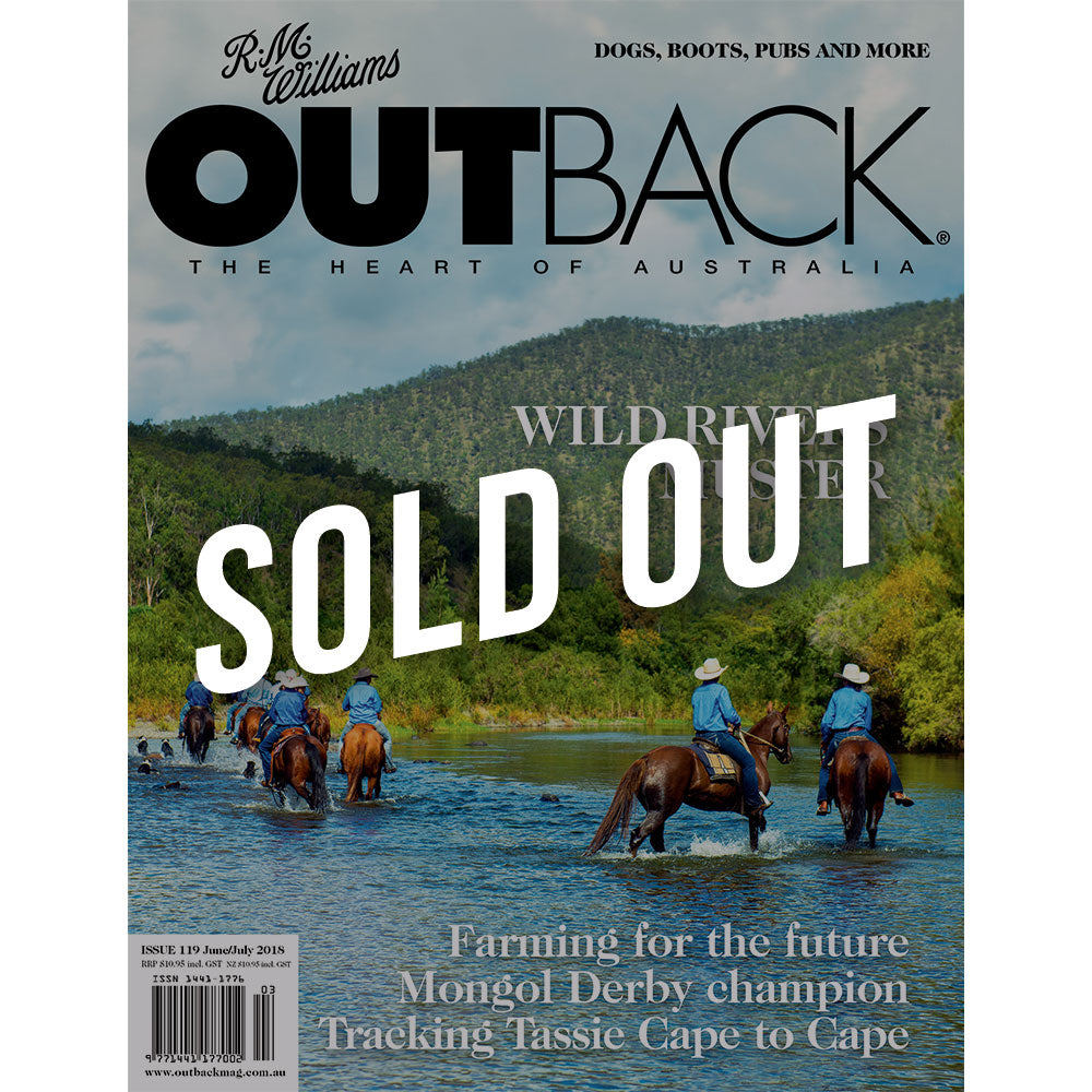 OUTBACK Magazine - Issue 119 - Jun/Jul 2018