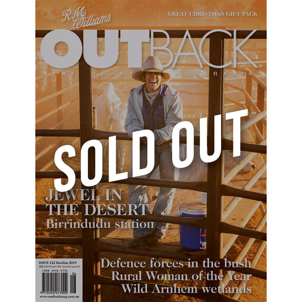 OUTBACK Magazine - Issue 122 - Dec/Jan 2019
