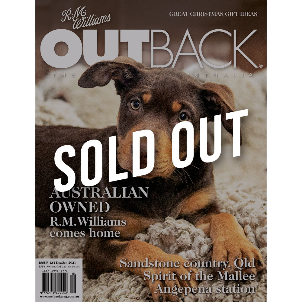 OUTBACK Magazine - Issue 134 - Dec/Jan 2021
