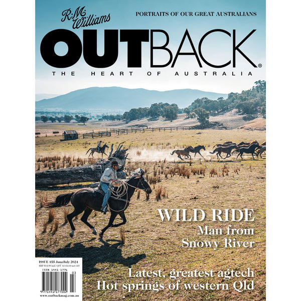 OUTBACK Magazine - Issue 155 - June/July 2024