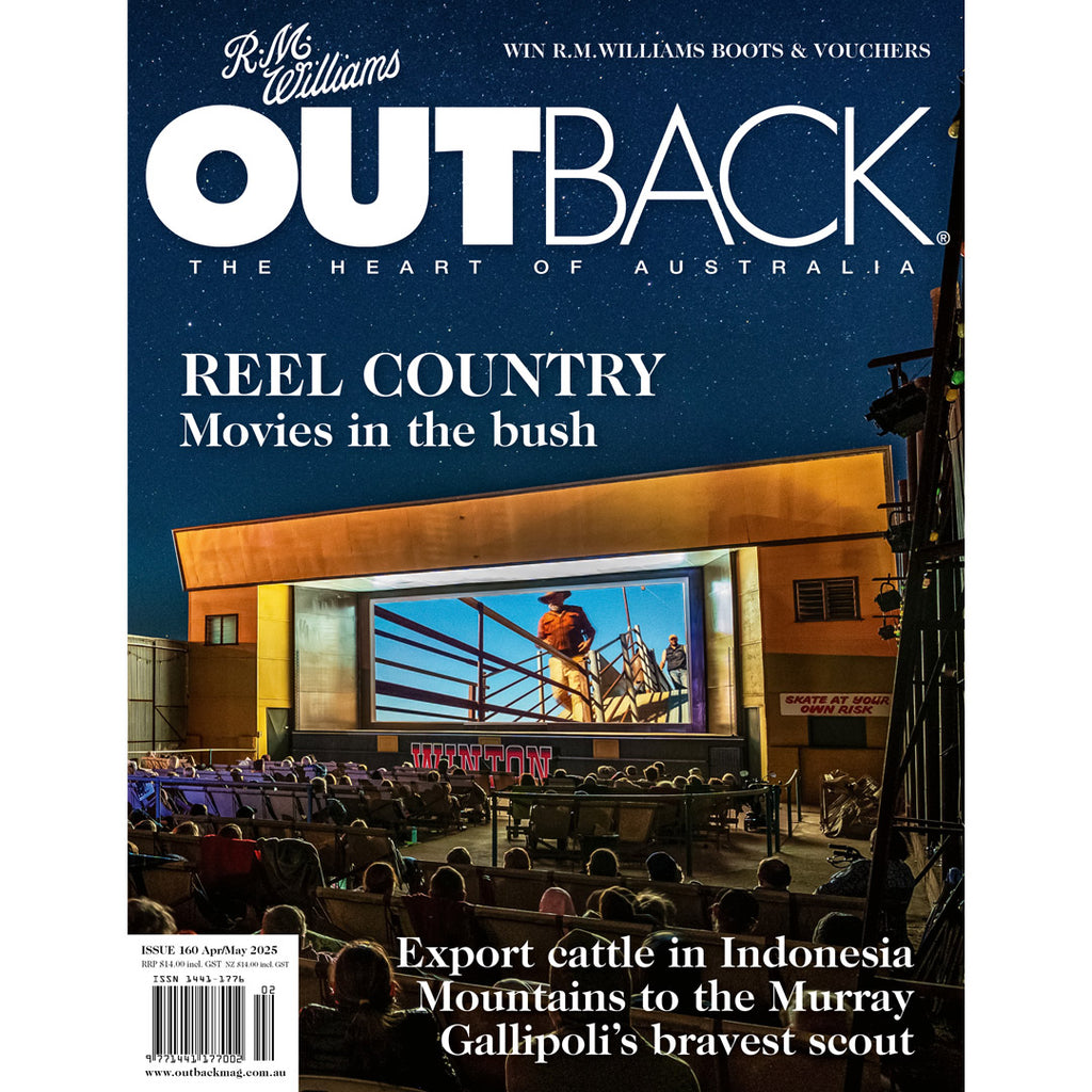 OUTBACK Magazine - Issue 160 - Apr/May 2025