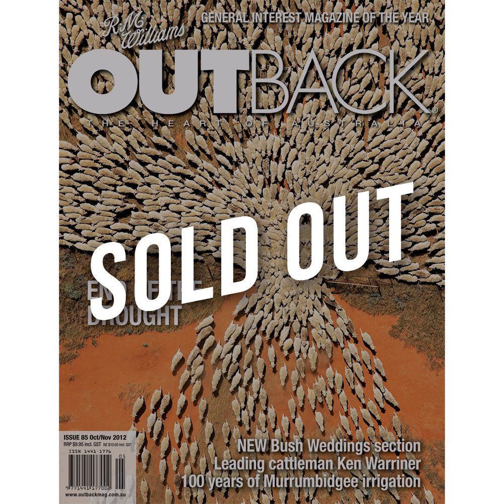 OUTBACK Magazine - Issue 85 - Oct/Nov 2012