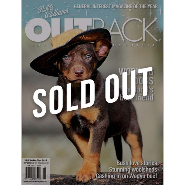 OUTBACK Magazine - Issue 80 - Dec/Jan 2012