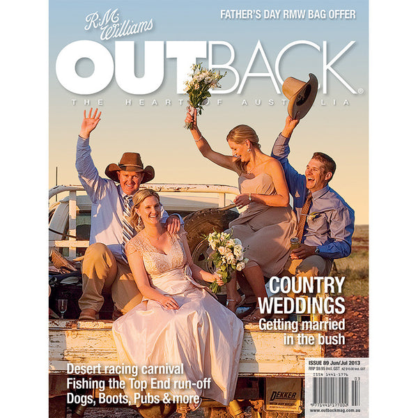 OUTBACK Magazine - Issue 89 - Jun/Jul 2013