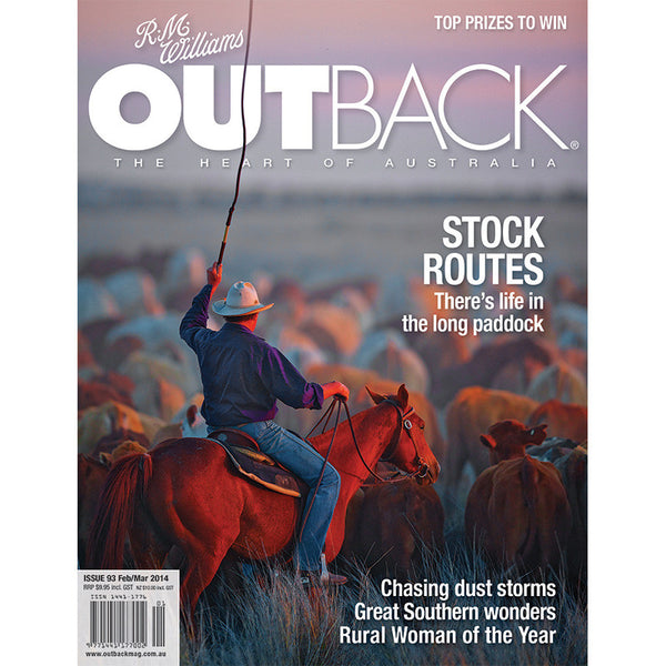 OUTBACK Magazine - Issue 93 - Feb/Mar 2014