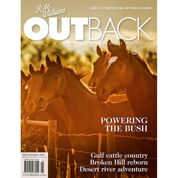 OUTBACK Magazine - Issue 109 - Oct/Nov 2016