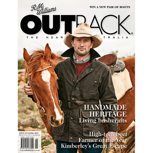 OUTBACK Magazine - Issue 111 - Feb/Mar 2017