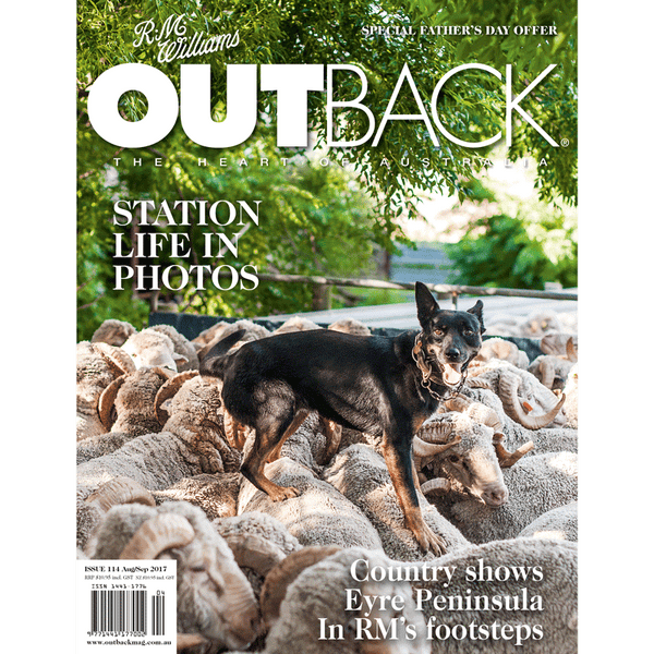 OUTBACK Magazine - Issue 114 - Aug/Sep 2017