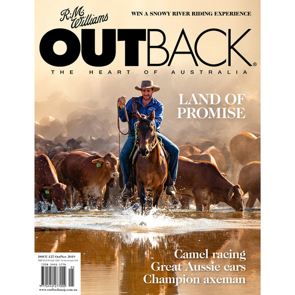 OUTBACK Magazine - Issue 127 - Oct/Nov 2019