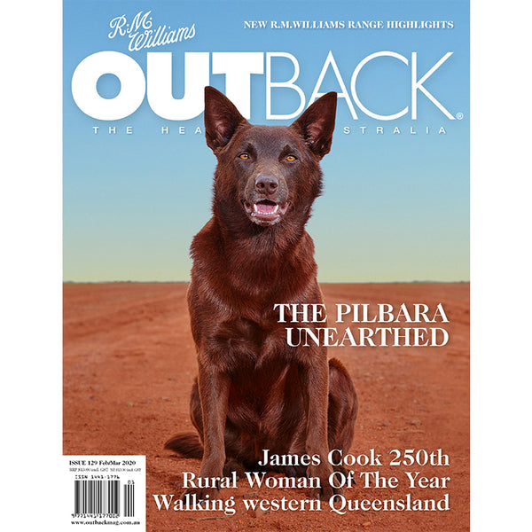 OUTBACK Magazine - Issue 129 - Feb/Mar 2020