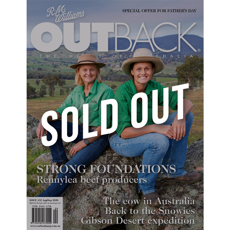 OUTBACK Magazine - Issue 132 - Aug/Sep 2020