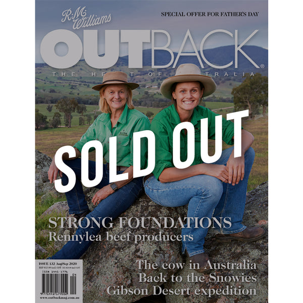 OUTBACK Magazine - Issue 132 - Aug/Sep 2020