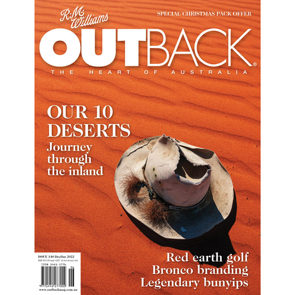 OUTBACK Magazine - Issue 140 - Dec/Jan 2022