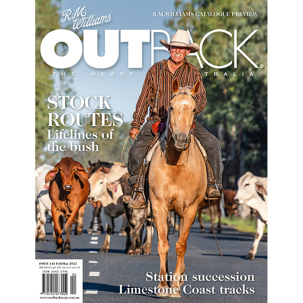OUTBACK Magazine - Issue 141 - Feb/Mar 2022