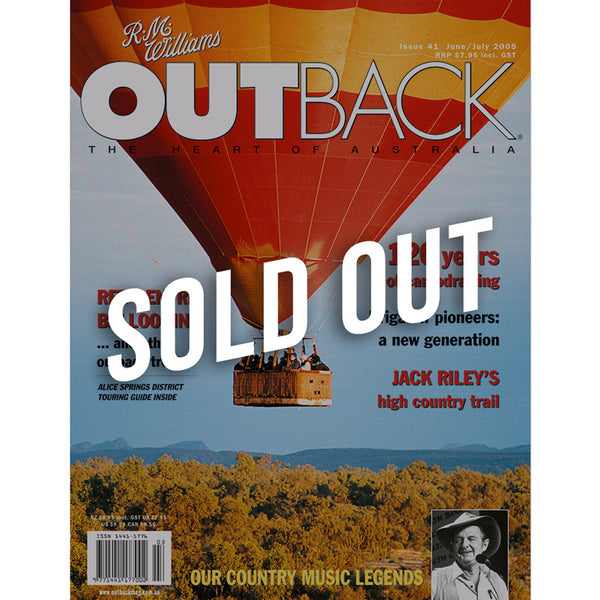 OUTBACK Magazine - Issue 41 - Jun/Jul 2005