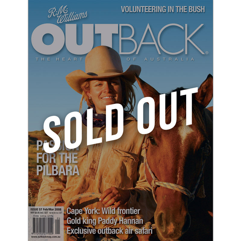 OUTBACK Magazine - Issue 57 - Feb/Mar 2008
