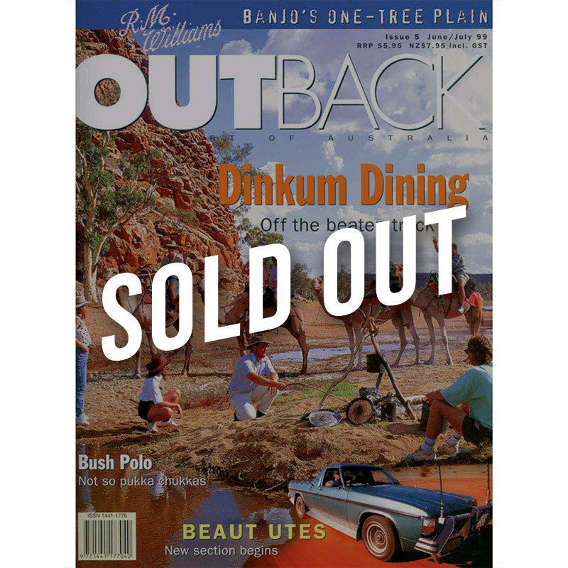 OUTBACK Magazine - Issue 5 - June/July 1999
