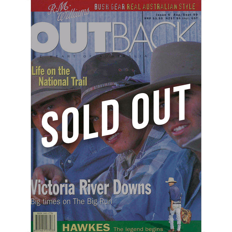 OUTBACK Magazine - Issue 6 - Aug/Sep 1999