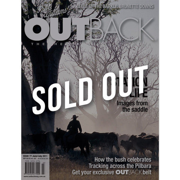 OUTBACK Magazine - Issue 77 - Jun/Jul 2011